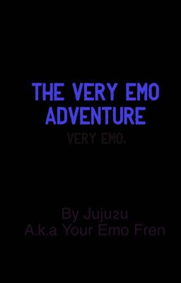 The Emo Adventure