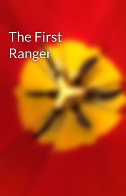The First Ranger