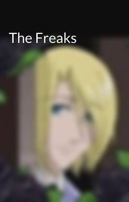 The Freaks