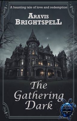 The Gathering Dark