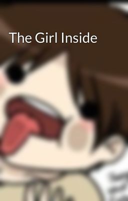 The Girl Inside