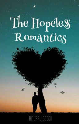 The Hopeless Romantics