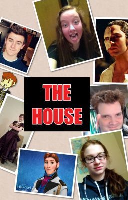 The House