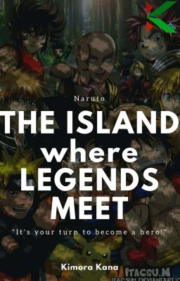 The Island Where Legends Meet