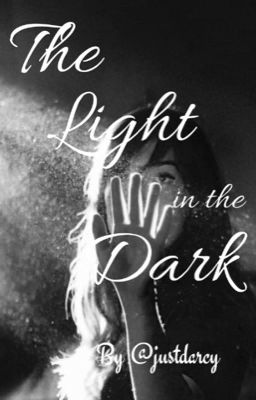 The Light in the Dark (completed)