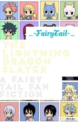 The Lightning Dragon Slayer