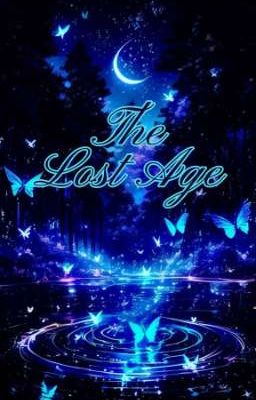 The Lost Age