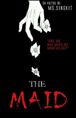The Maid ✔