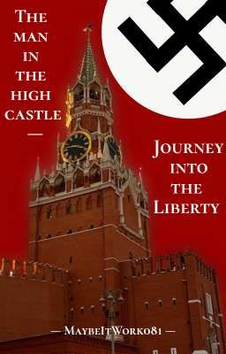 The Man In The High Castle - Journey into the Liberty 