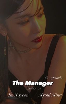 The Manager - [MINAYEON]