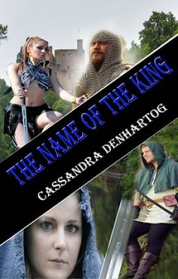 The Name Of The King