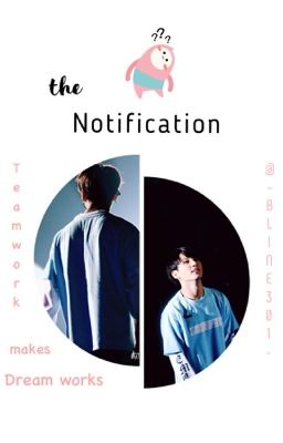 the notification | by BLINE