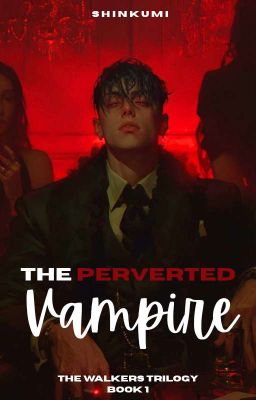 The Perverted Vampire