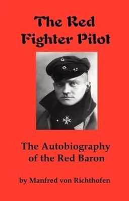 The Red Fighter Pilot (tạm dịch: Phi công lái Chiến cơ Đỏ)