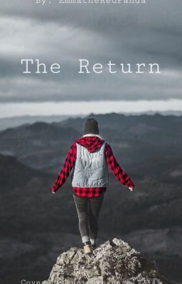 THE RETURN.