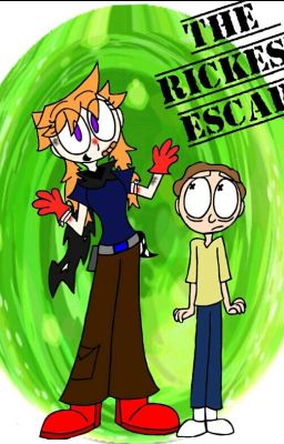 The Rickest Escape