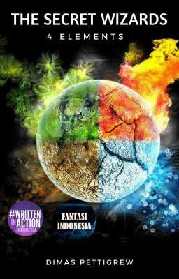 The Secret Wizards: 4 Elements [Republish]