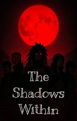 The Shadows Within