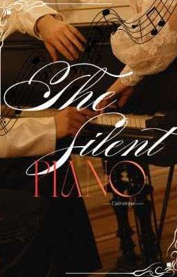 The Silent Piano 
