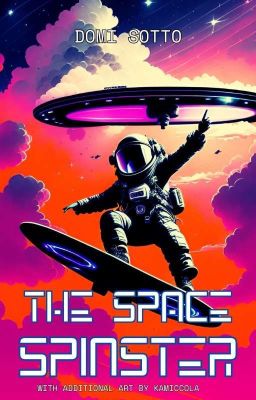 The Space Spinster (Slow Updates)