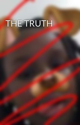 THE TRUTH
