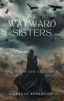 The Wayward Sisters