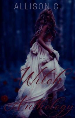 The Witch Anthology