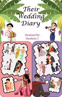 Their Wedding Diary [ON HOLD]