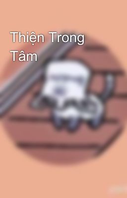 Thiện Trong Tâm