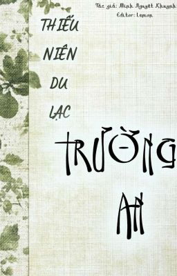 Thiếu niên du lạc Trường An 