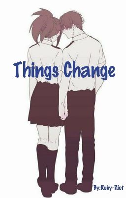 Things Change