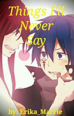 Things I'll Never Say