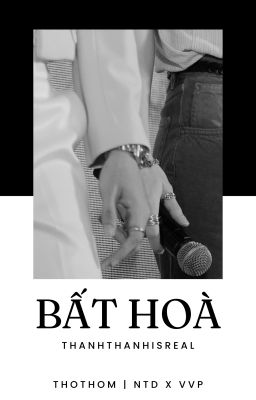 [Thỏ Thơm] Bất hoà