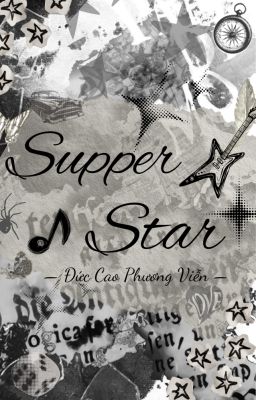 [Thỏ Thơm] Supper star