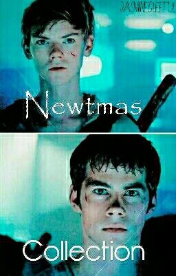 [Thomas x Newt] Newtmas Collection