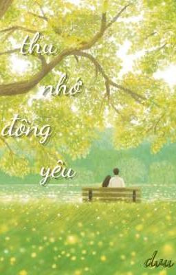 Thu Nhớ Đông Yêu