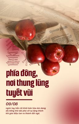『 Thu Vân Mộng Ảnh 𓇢𓆸 18:00 』phía đông, nơi thung lũng tuyết vùi