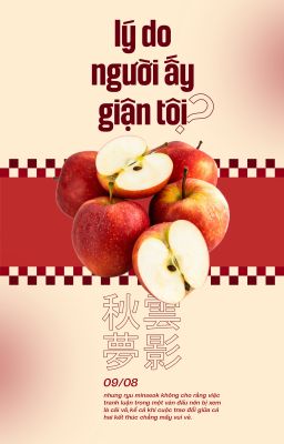『 Thu Vân Mộng Ảnh 𓇢𓆸 20:00 』lý do người ấy giận tôi?
