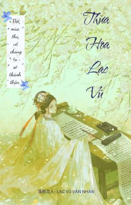 Thừa Hoa Lạc Vũ (Full)