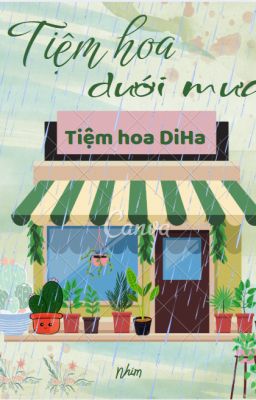 Tiệm hoa dưới mưa