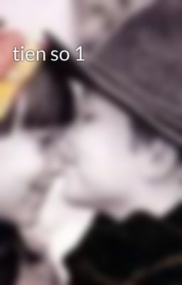 tien so 1