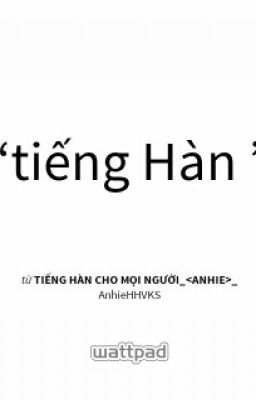 Tiếng Hàn Cho Mọi Người_<Anhie>_