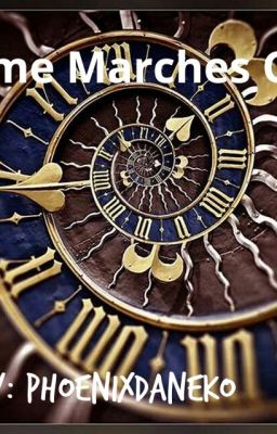 Time Marches On