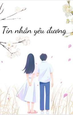 Tin Nhắn Yêu Đương Cùng Bạn Lớp Trưởng 