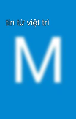 tin từ việt trì