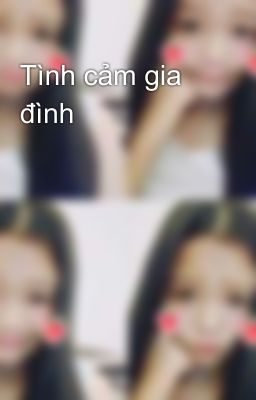 Tình cảm gia đình