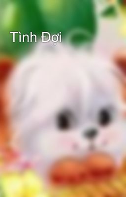 Tình Đợi