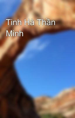 Tinh Hà Thần Minh