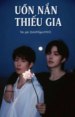 [Tinh Kiệt] Uốn nắn thiếu gia