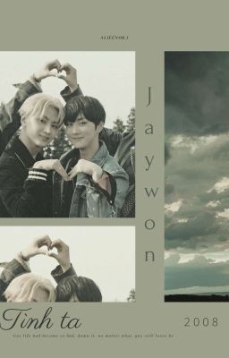 tình ta [ jay x jungwon ] - oneshot